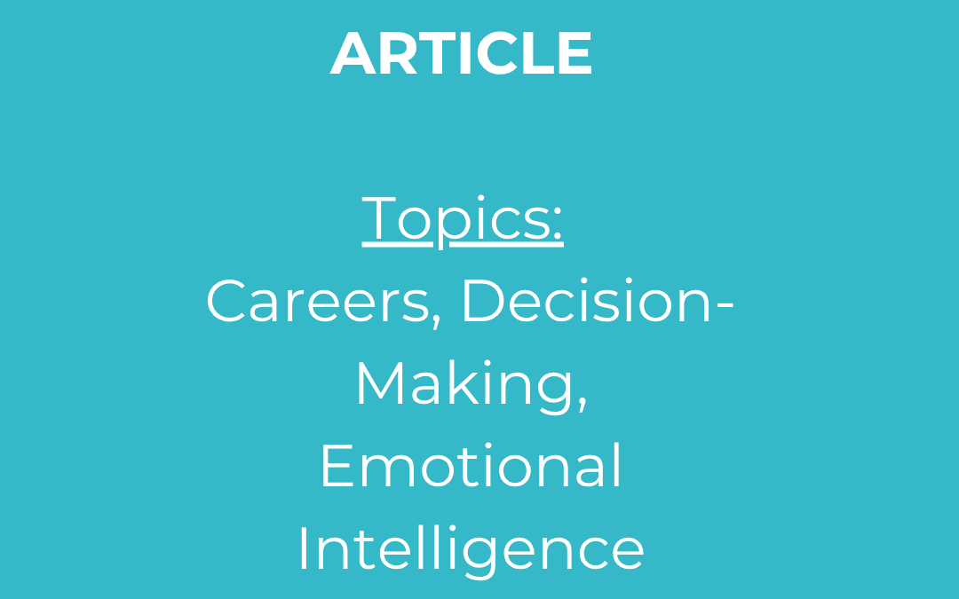 The Art of Decision-Making: Finding Clarity in Your Career Choices