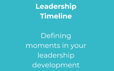 Tool #1: The Leadership Timeline