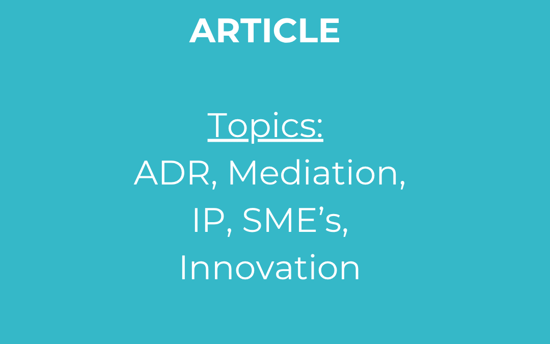 How SMEs Can Handle IP Disputes Strategically